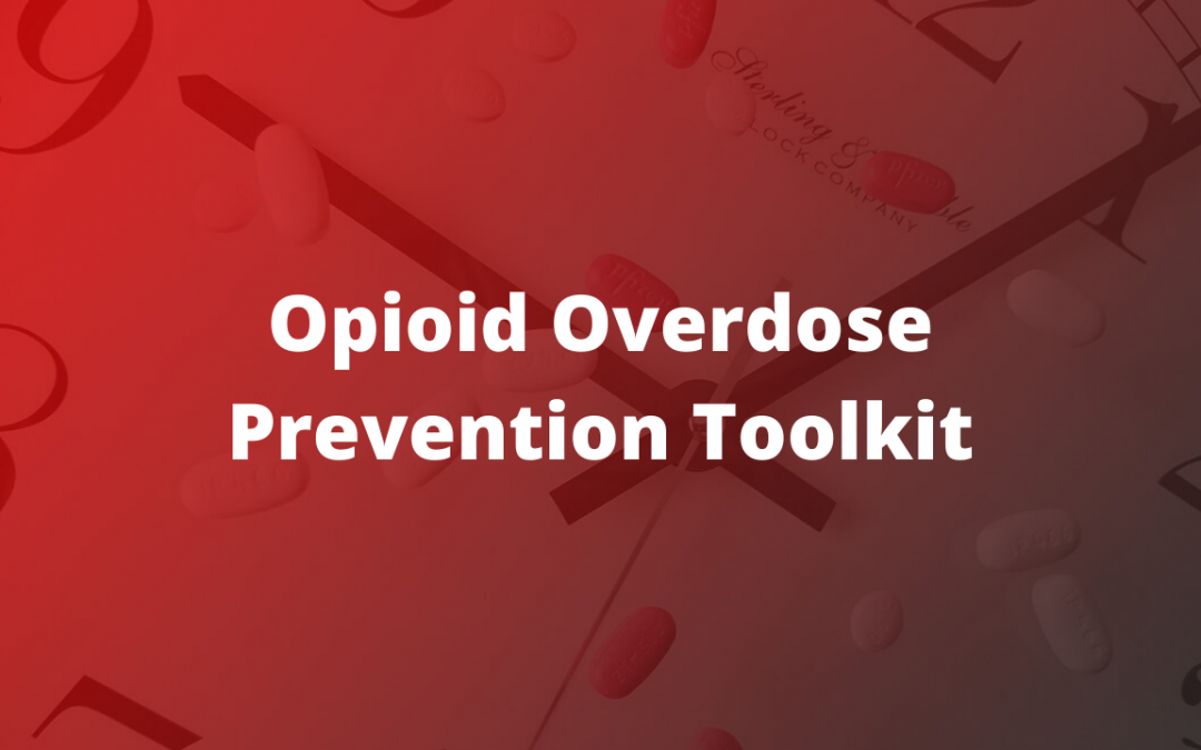 Free Opioid Overdose Prevention Toolkit
